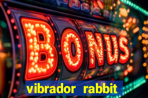 vibrador rabbit como usar